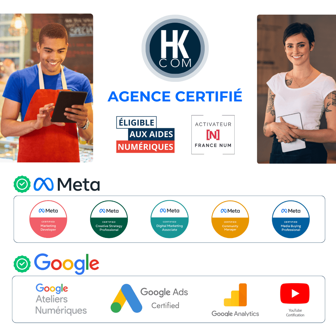 HKCOM - Agence certifiée Meta, Google, France Num